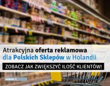 Oferta dla polskich sklepów w Holandii